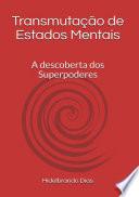 Transmutação De Estados Mentais