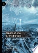 Transnational Crime Fiction