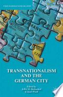 Transnationalism and the German City