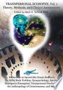 Transpersonal Ecosophy, Vol. 1: Theory, Methods and Clinical Assessments