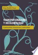Transpersonalismo y decolonialidad
