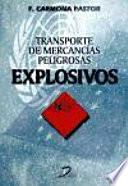 Transporte de mercancías peligrosas