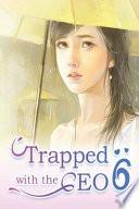 Trapped with the CEO 6