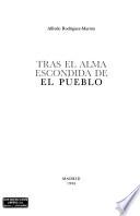 Tras el alma escondida de El pueblo