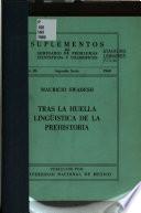 Tras la huella lingüistica de la prehistoria