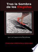 Tras la Sombra de los Elegidos