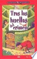 Tras las Huellas del Crimen