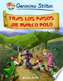 Tras los pasos de Marco Polo