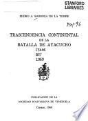 Trascendencia continental de la batalla de Ayacucho