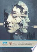 Trastorno bipolar, una mirada desde el curso de vida familiar