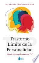Trastorno Límite de la Personalidad