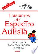 Trastornos del espectro autista
