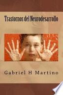 Trastornos del Neurodesarrollo