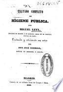 Tratado completo de higiene pública