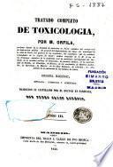 Tratado completo de tocsicologia: (Imp.del Siglo a cargo de Ivo Biosca)