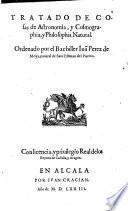 Tratado De Cosas de Astronomia, y Cosmographia, y Philosophia Natural