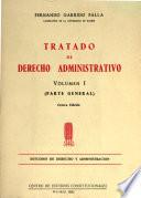 Tratado de derecho administrativo
