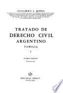 Tratado de derecho civil argentino: familia