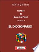 Tratado de Derecho Penal. El DICCIONARIO