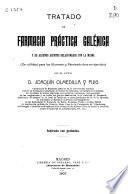 Tratado de Farmacia práctica galénica