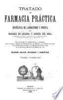 Tratado de farmacia práctica o enseñanza de laboratorio y oficina