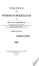 Tratado de ferrocarriles por Silvio Rahola ...: Tracción eléctrica. 1923