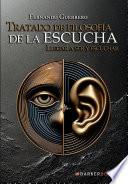 Tratado de filosofía de la escucha
