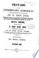 Tratado de las enfermedades quirúrgicas y de las operaciones que les convienen