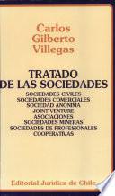 Tratado de las sociedades : sociedades civiles, sociedades comerciales ...