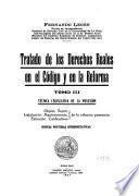 Tratado de los derechos reales en el Código y en la reforma: Técnica legislativa de la posesión