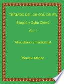 TRATADO DE LOS ODU DE IFA EJIOGBE Y OGBE OYEKU VOL.1