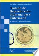 Tratado de Reproducción Humana para Enfermería