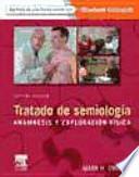 Tratado de semiología + StudentConsult : Anamnesis y exploración