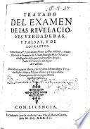 Tratado del examen de las revelaciones verdaderas y falsas y de los raptos