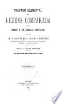 Tratado elemental de higiene comparada del hombre y los animales domésticos