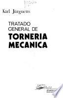 Tratado general de torneria mecánica