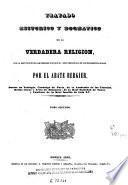 Tratado historico y dogmatico de la verdadera religion, 2