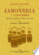 Tratado práctico de jabonería y perfumería