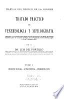 Tratado práctico de venereología y sifiliografía