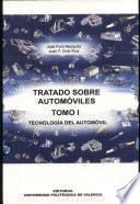 TRATADO SOBRE AUTOMÓVILES. TOMO I Y II