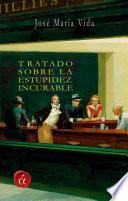 Tratado sobre la estupidez incurable