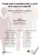 Tratado sobre la igualdad jurídica y social de la mujer en el siglo XXI.