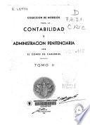 Tratado teórico práctico de contabilidad penitenciaria precedido de nociones de Contabilidad general y del estado