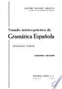 Tratado teórico-práctico de gramática española