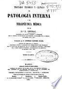 Tratado teórico y clínico de patología interna y de terapéutica médica