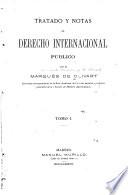 Tratado y notas de derecho internacional público