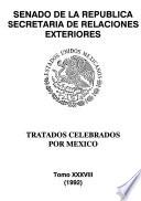 Tratados ratificados y convenios ejecutivos celebrados por México: 1992