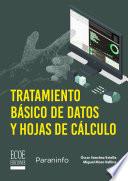Tratamiento básico de datos y hojas de cálculo - 1ra edición