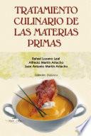 Tratamiento culinario de las materias primas