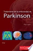 TRATAMIENTO DE LA ENFERMEDAD DE PARKINSON
